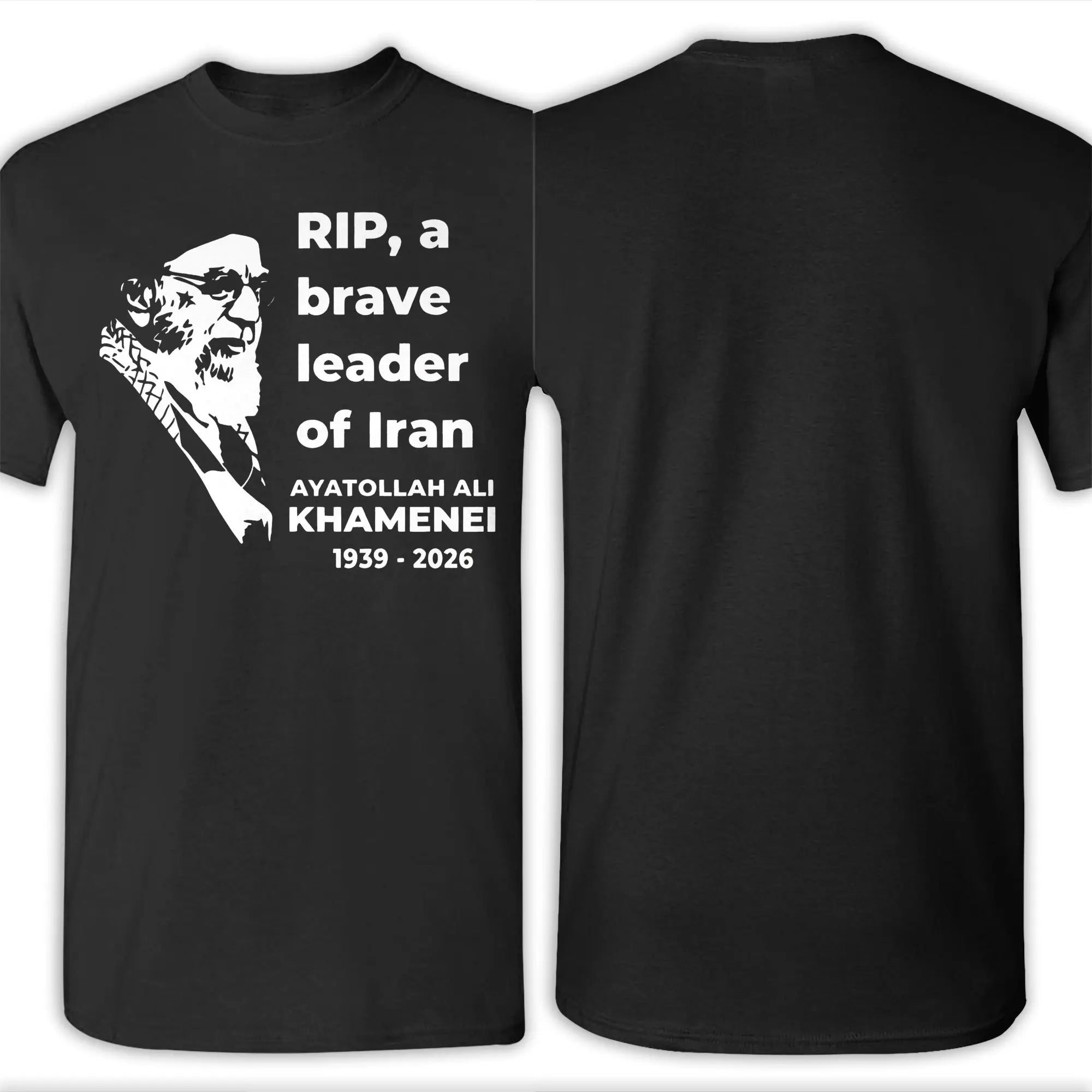 Men Women Printed RIP Iran Ayatollah Ali Khamenei 1939 - 2026  T Shirt Tee 100% Cotton  T-shirts Clothing