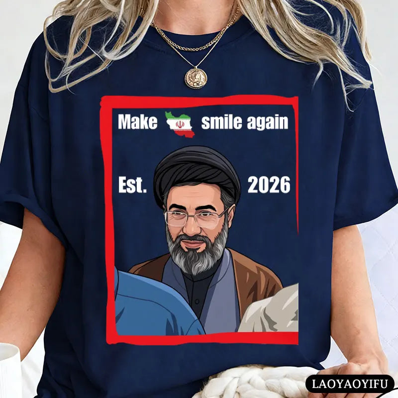 Make Iran Smile Again Est. 2026 Graphic T Shirts Mojtaba Khamenei Iran Supreme Leader Shirt Men Women Cotton Short-sleeve Tops