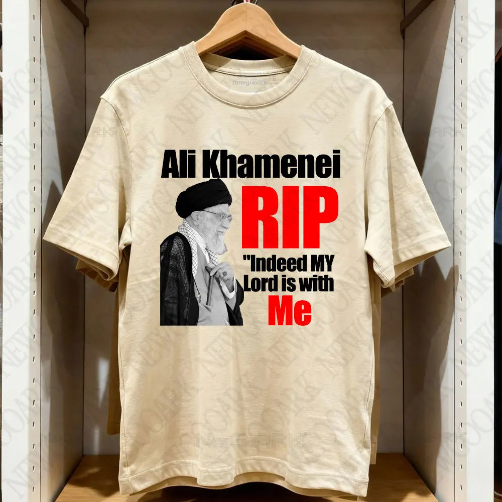 Ali Khamenei Rip Indeed My Lord Is with Me T-shirt Ali Khamenei 1939-2026 Shirt Woman Man Outdoors Breathable Cotton Tops Tee