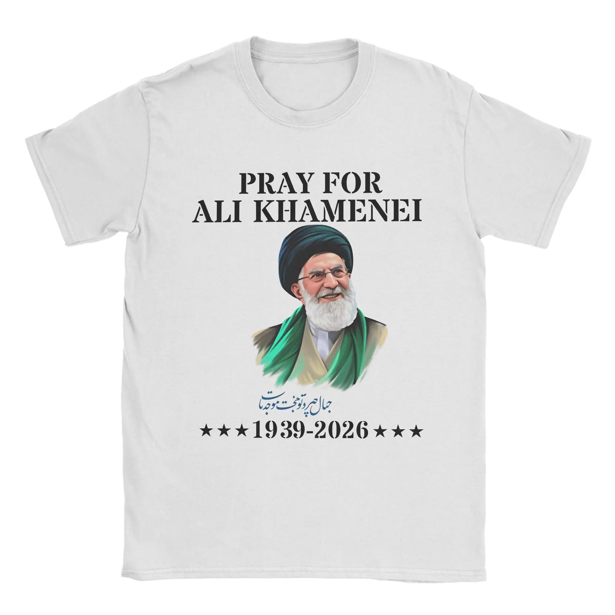 Pray for Ali Khamenei T-Shirt Summer Hippie T-Shirts Men Pure Cotton Round Neck 4XL 5XL 6XL Top Tees Short Sleeve Y2K Fun Tshirt