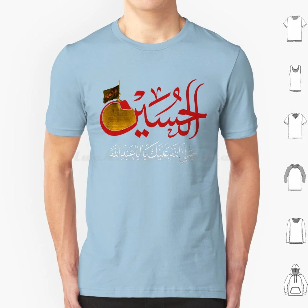Ya Hussain Shia Muharram Ashura Ya Ali Ya Hussain Karbala T Shirt Big Size 100% Cotton Imam Hussain Ya Hussain Ya Ali Ya Ali