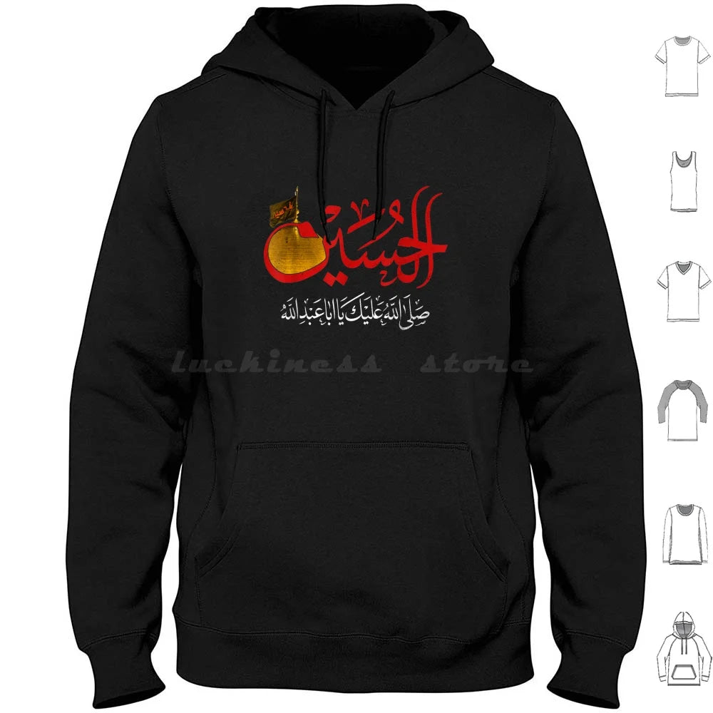 Ya Hussain Hoodie Cotton Long Sleeve Imam Hussain Ya Hussain Ya Ali Ya Ali Madad Ashura Ashura Hussain Ashura Ali Ashura