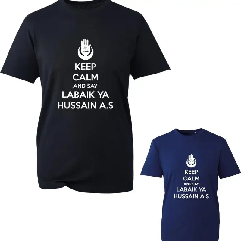 Keep Calm And Say Labaik Ya Hussain As T Shirt 10Th Muharram Ashora Azadari Top