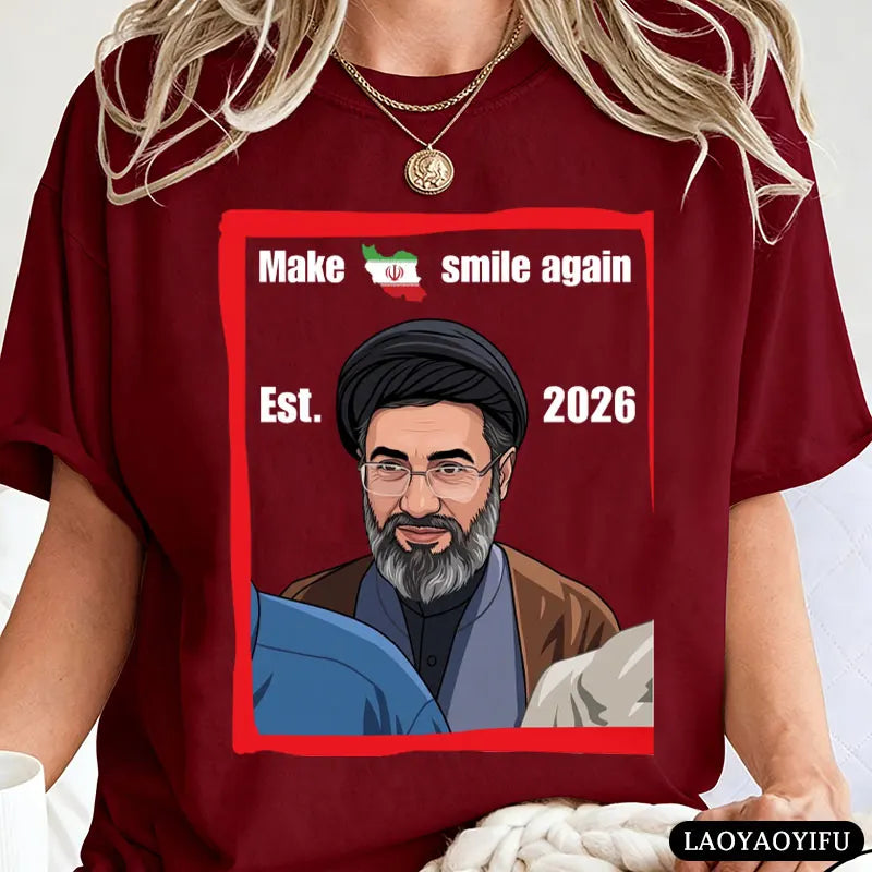 Make Iran Smile Again Est. 2026 Graphic T Shirts Mojtaba Khamenei Iran Supreme Leader Shirt Men Women Cotton Short-sleeve Tops