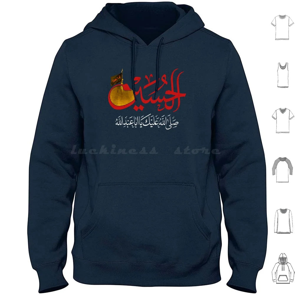 Ya Hussain Shia Muharram Ashura Ya Ali Ya Hussain Karbala Hoodies Long Sleeve Imam Hussain Ya Hussain Ya Ali Ya Ali