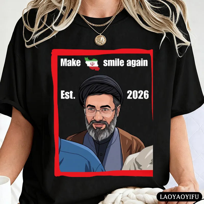Make Iran Smile Again Est. 2026 Graphic T Shirts Mojtaba Khamenei Iran Supreme Leader Shirt Men Women Cotton Short-sleeve Tops