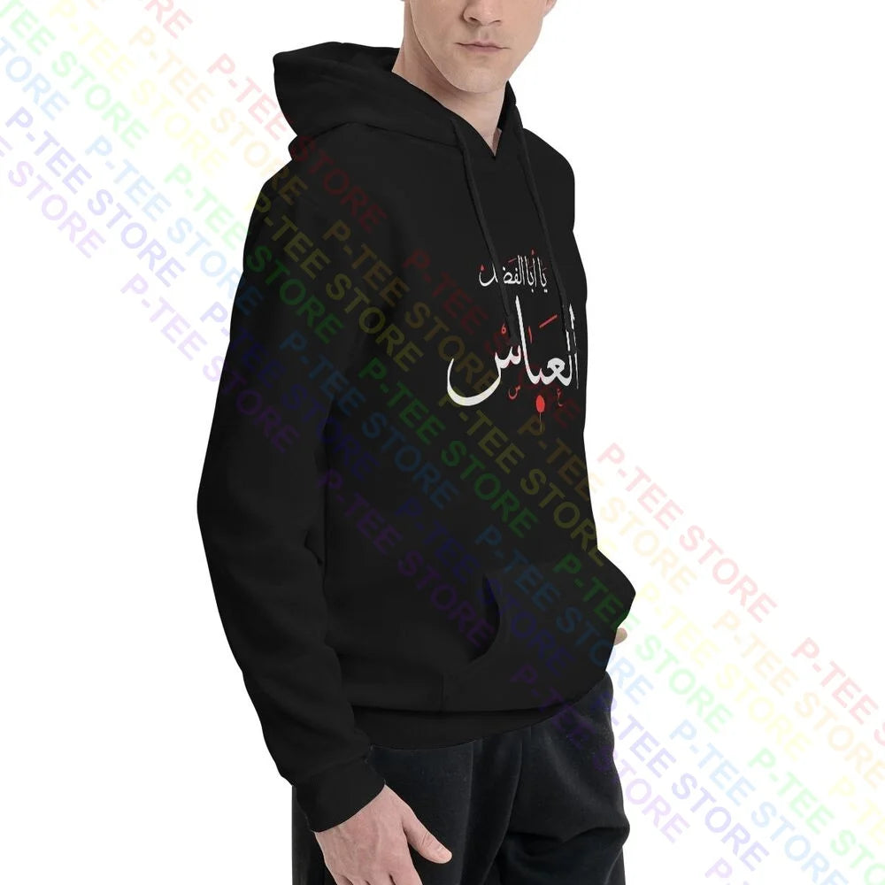 Ya Aba Alfadhl Al Abbas Muharram Ashura Karbala Hoodie Sweatshirts Hoodies Pop Trend Harajuku Comfortable