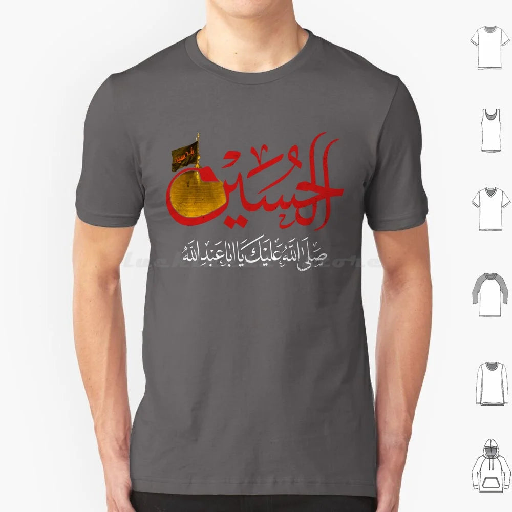 Ya Hussain Shia Muharram Ashura Ya Ali Ya Hussain Karbala T Shirt Big Size 100% Cotton Imam Hussain Ya Hussain Ya Ali Ya Ali