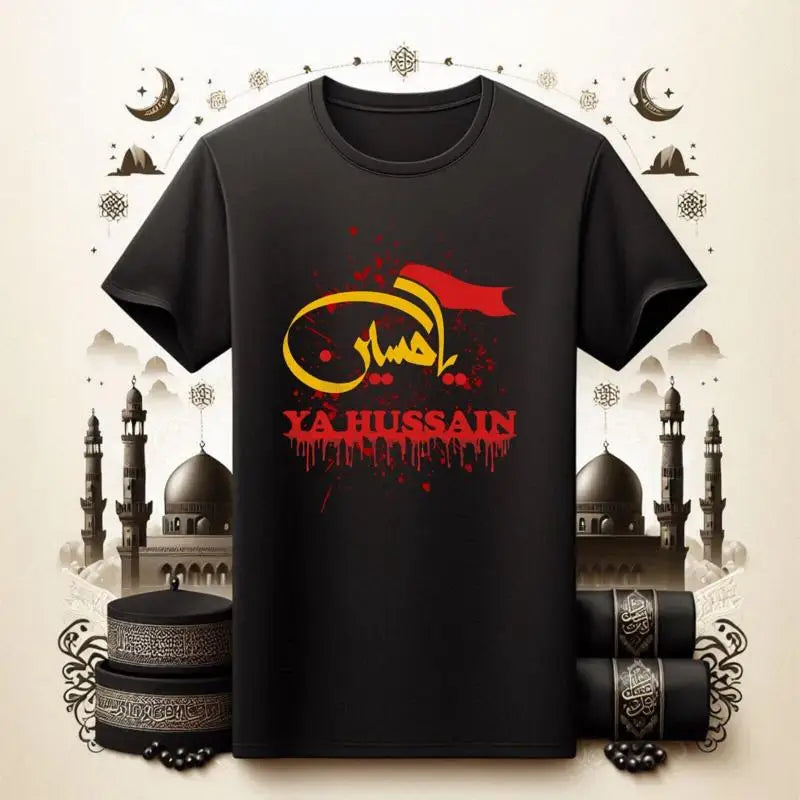 Ya Hussain A S T Shirt Muharram Ashura Hussaini Gift