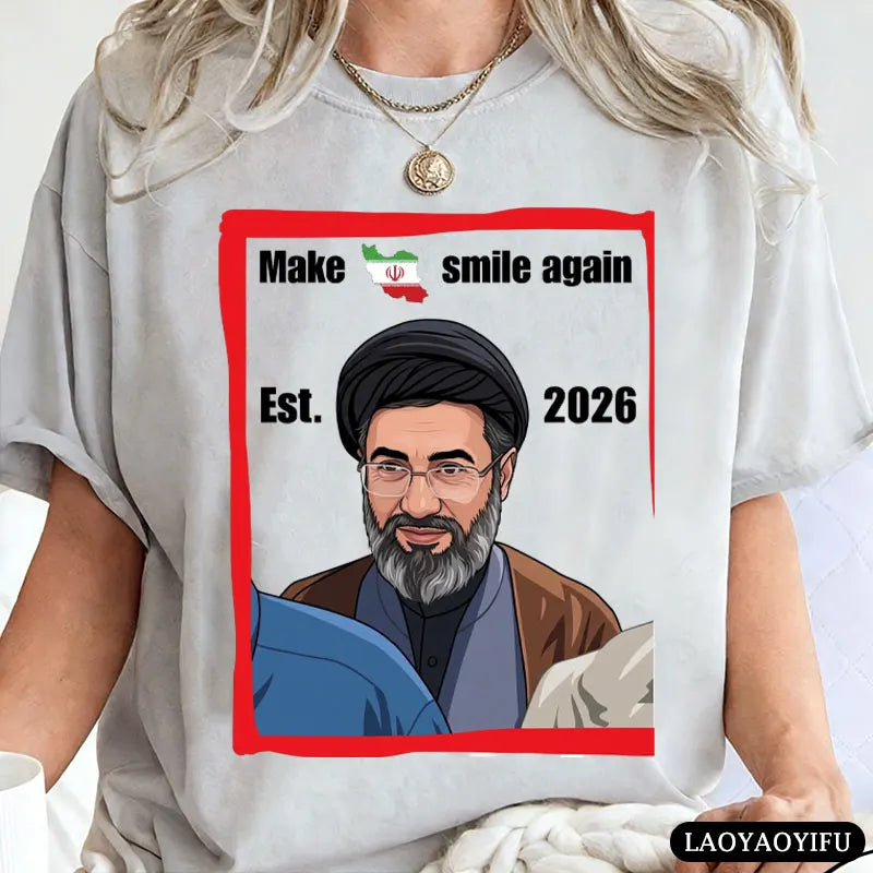 Make Iran Smile Again Est. 2026 Graphic T Shirts Mojtaba Khamenei Iran Supreme Leader Shirt Men Women Cotton Short-sleeve Tops
