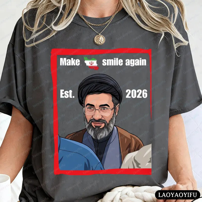Make Iran Smile Again Est. 2026 Graphic T Shirts Mojtaba Khamenei Iran Supreme Leader Shirt Men Women Cotton Short-sleeve Tops