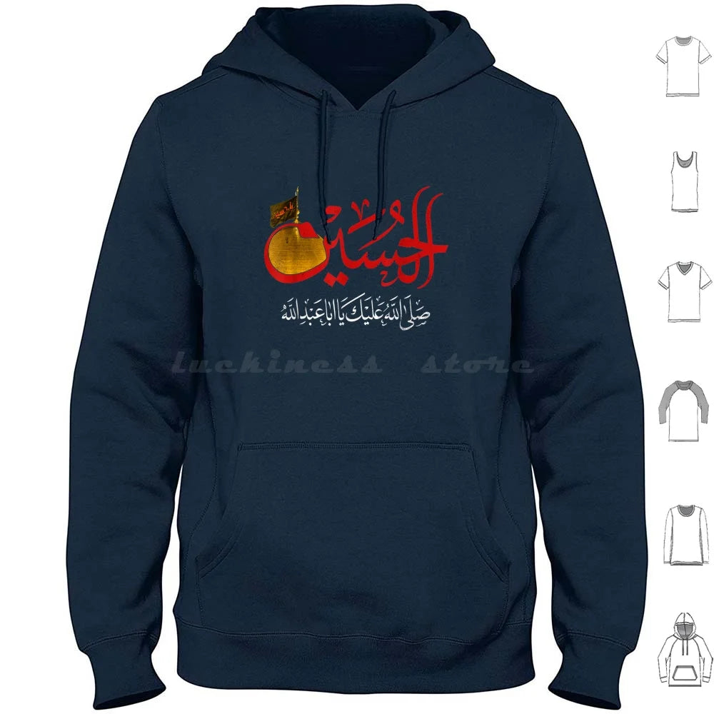 Ya Hussain Hoodie Cotton Long Sleeve Imam Hussain Ya Hussain Ya Ali Ya Ali Madad Ashura Ashura Hussain Ashura Ali Ashura