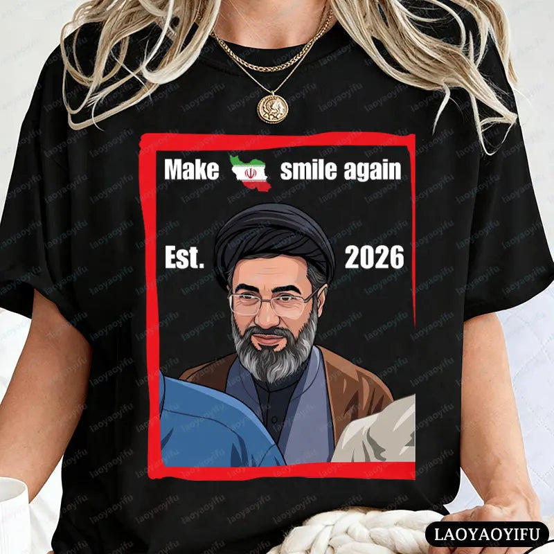 Make Iran Smile Again Est. 2026 Graphic T Shirts Mojtaba Khamenei Iran Supreme Leader Shirt Men Women Cotton Short-sleeve Tops